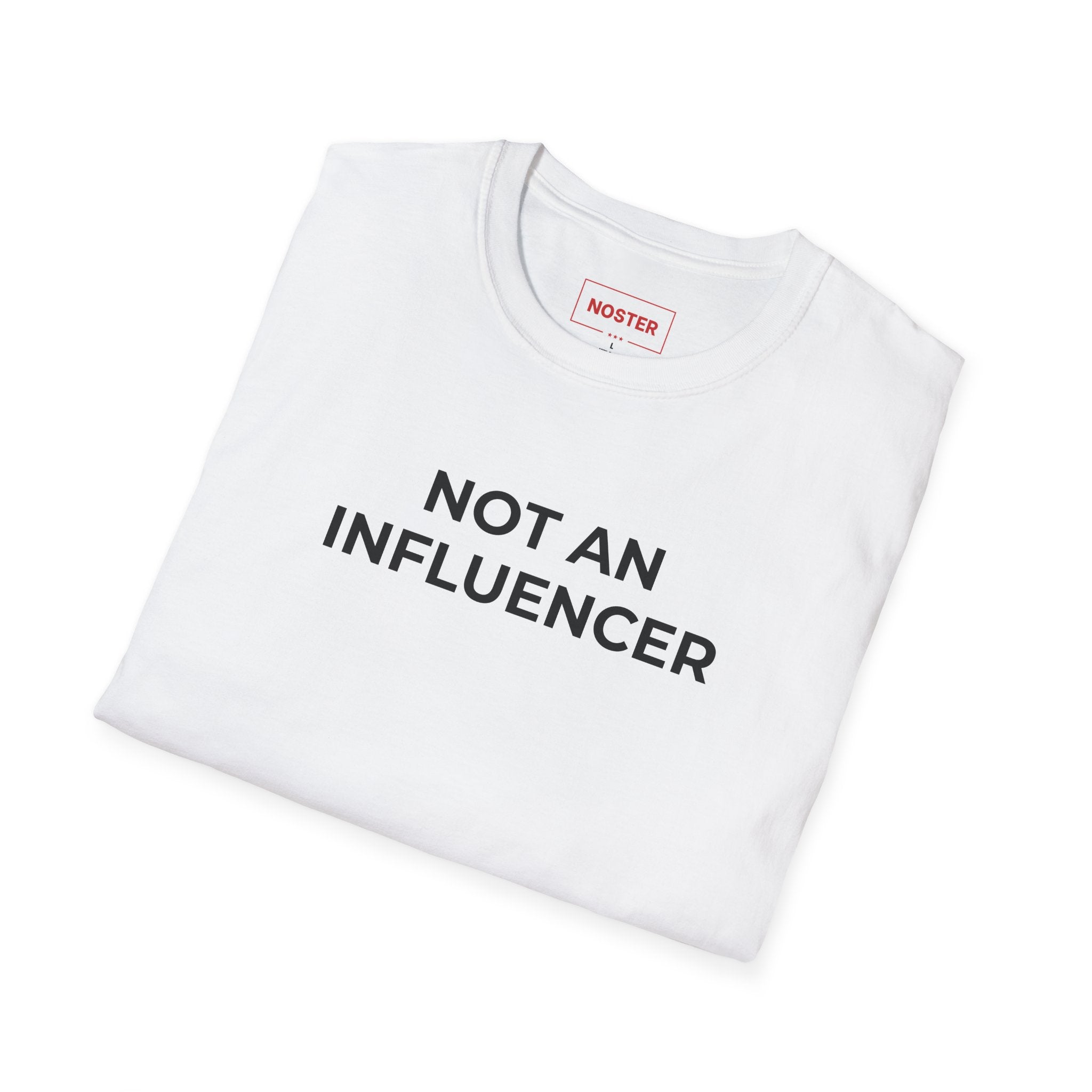 NOT AN INFLUENCER