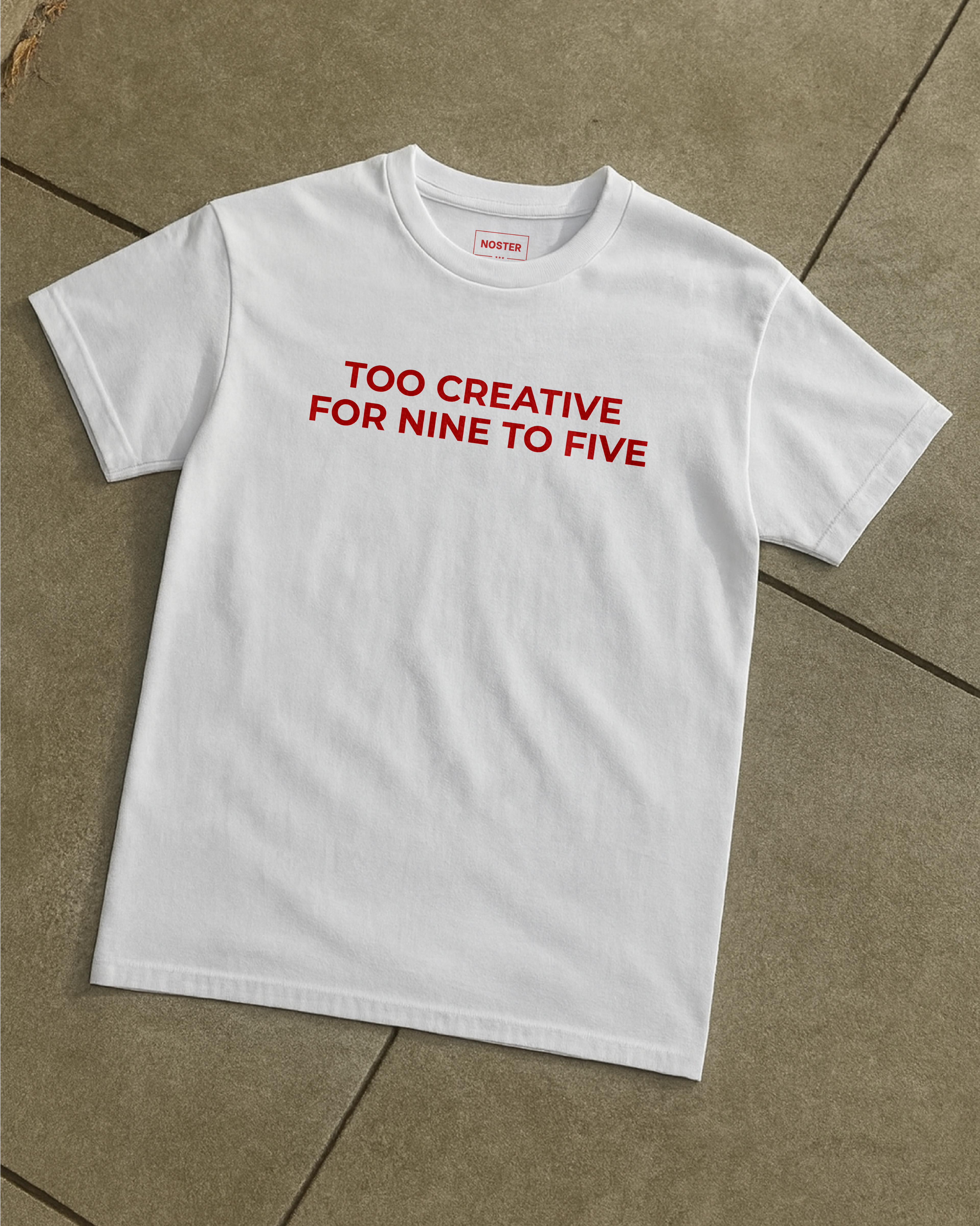 TOO CREATIVE FOR NINE TO FIVE